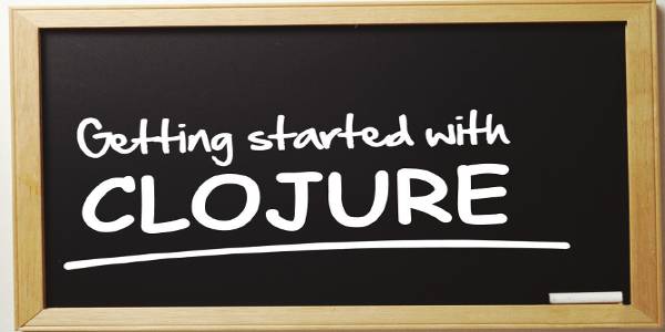 Getting started with Clojure