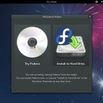 Choice between trying Fedora or installing to hard disk right after live CD bootup