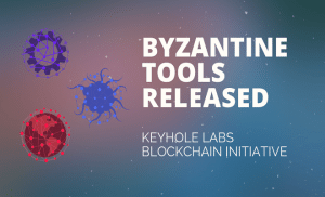 Keyhole Labs Releases Open Source Byzantine Tools for Blockchain