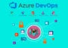 Microsoft Azure DevOps: The Rapid Software Development Platform