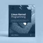Linux Kernel Programming linux kernel book