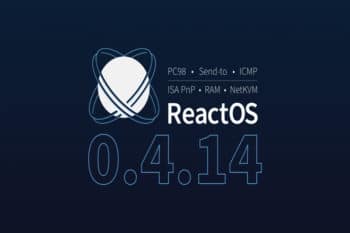 ReactOS Gets Updated With Launch of New ‘Version’