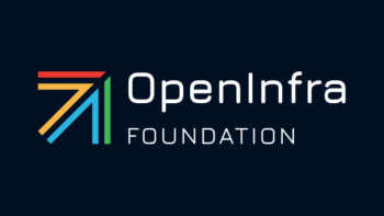OpenInfra Foundation Launches ‘directed funding’ To Support Open Source Projects