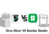 Open Source 3D Printing Clash Escalates As Bambu Lab Blocks Unofficial OrcaSlicer Cloud Access Modification