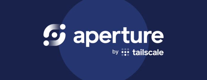 Tailscale Aperture Tailscale Aperture