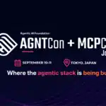 AGNTCon + MCPCon Japan 2026 on September 10–11 in Tokyo