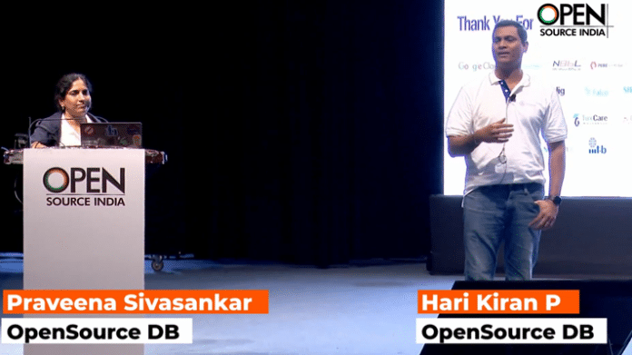 Hari Kiran, Founder & CEO, OpenSource DB, & Praveena Sivasankar, Head - Operations, OpenSource DB Hari Kiran, Founder & CEO, OpenSource DB, & Praveena Sivasankar, Head - Operations, OpenSource DB