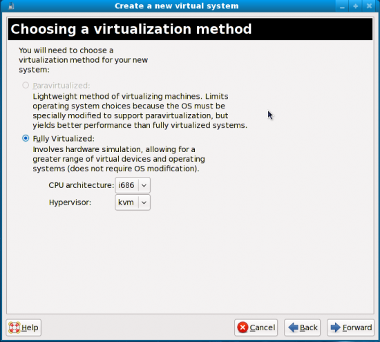 Figure 5: Select a virtualisation method
